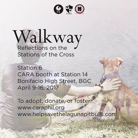 CARA at WALKWAY Reflections on the Stations of the Cross BGC - animal welfare Philippines